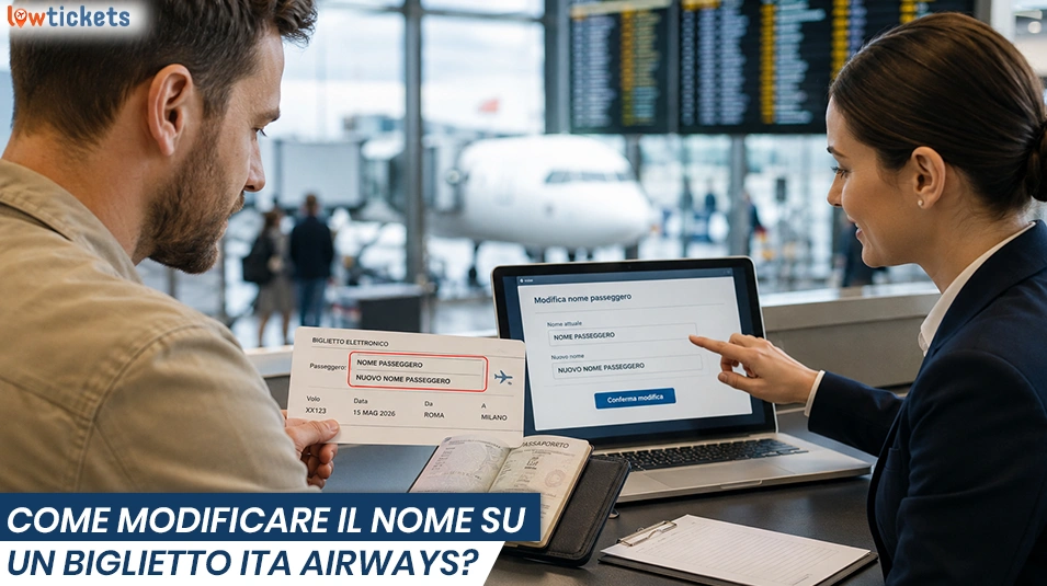 Come modificare il nome su un biglietto ITA Airways?